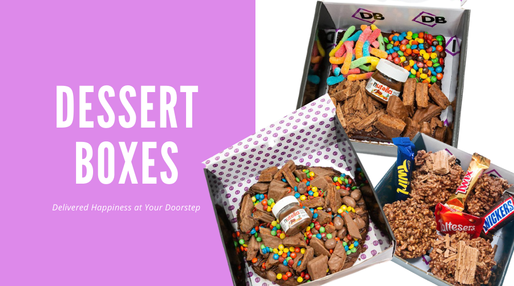Dessert Boxes Delivered Happiness at Your Doorstep
