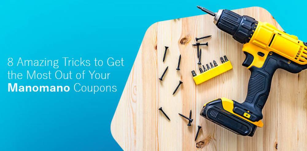 8 Amazing Tricks to Get the Most Out Of Your Manomano Coupons